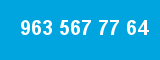 963 567 77 64